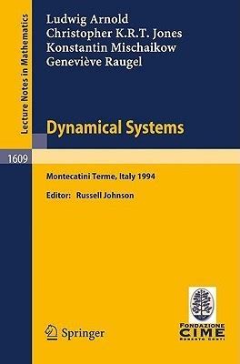 Dynamical Systems Lectures given at a Summer School of the Centro Internazionale Matematico Estivo h PDF